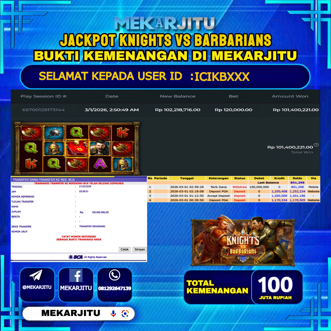MEKARJITU JACKPOT  SLOT KNIGHTS VS BARBARIANS  RP.100,000,000-LUNAS USER  ID :  ICIKB***                  