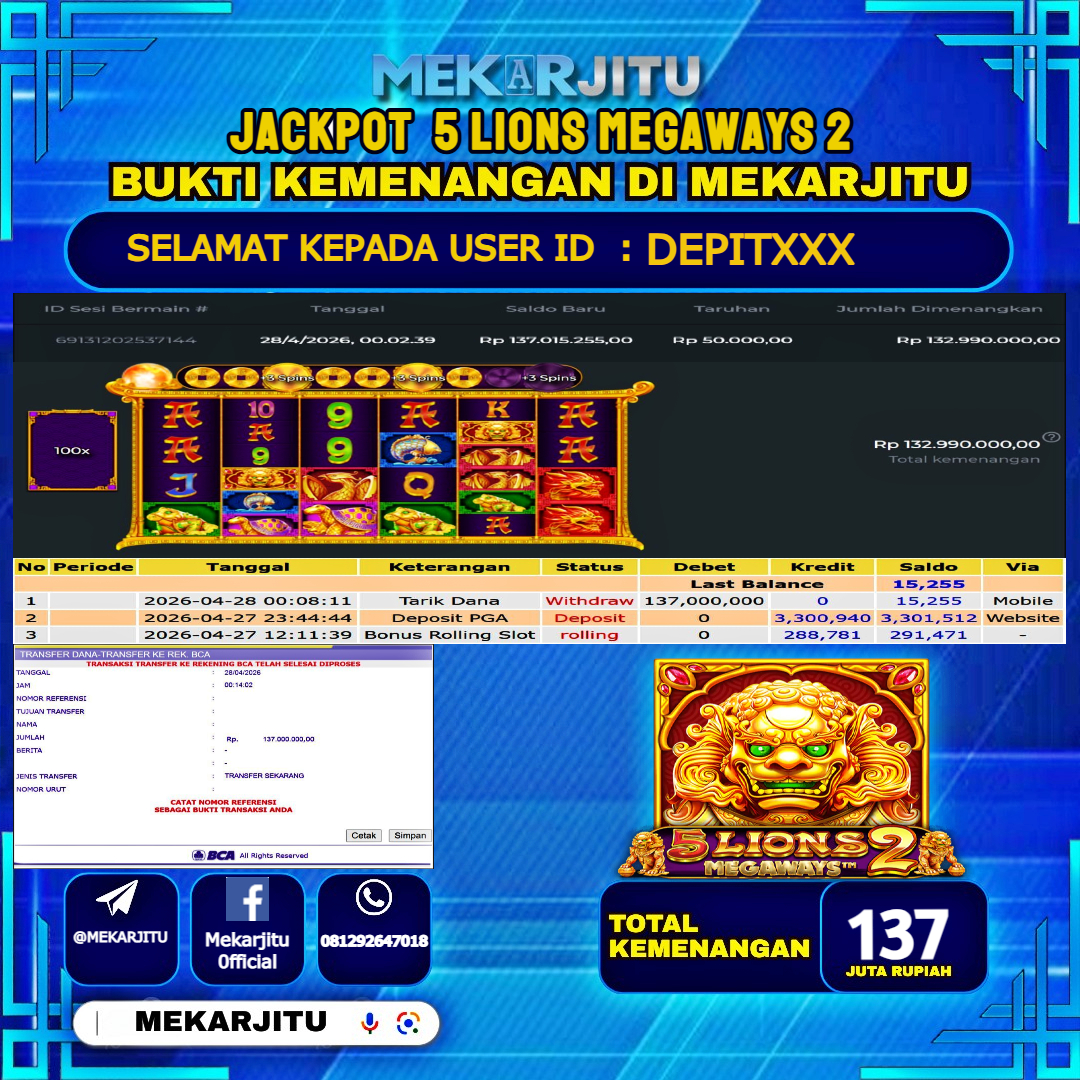 MEKARJITU JACKPOT  SLOT  5 LIONS MEGAWAYS 2 RP.137,000,000-LUNAS USER  ID : DEPIT***                  
