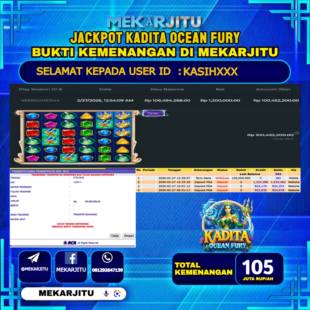 MEKARJITU JACKPOT  SLOT KADITA OCEAN FURY  RP.105,000,000-LUNAS USER  ID :  KASIH***                  