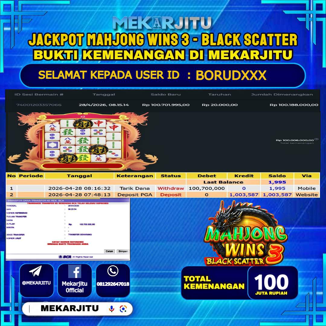 MEKARJITU JACKPOT  SLOT  MAHJONG WINS 3 - BLACK SCATTER RP.100,000,000-LUNAS USER  ID : BORUD***                  