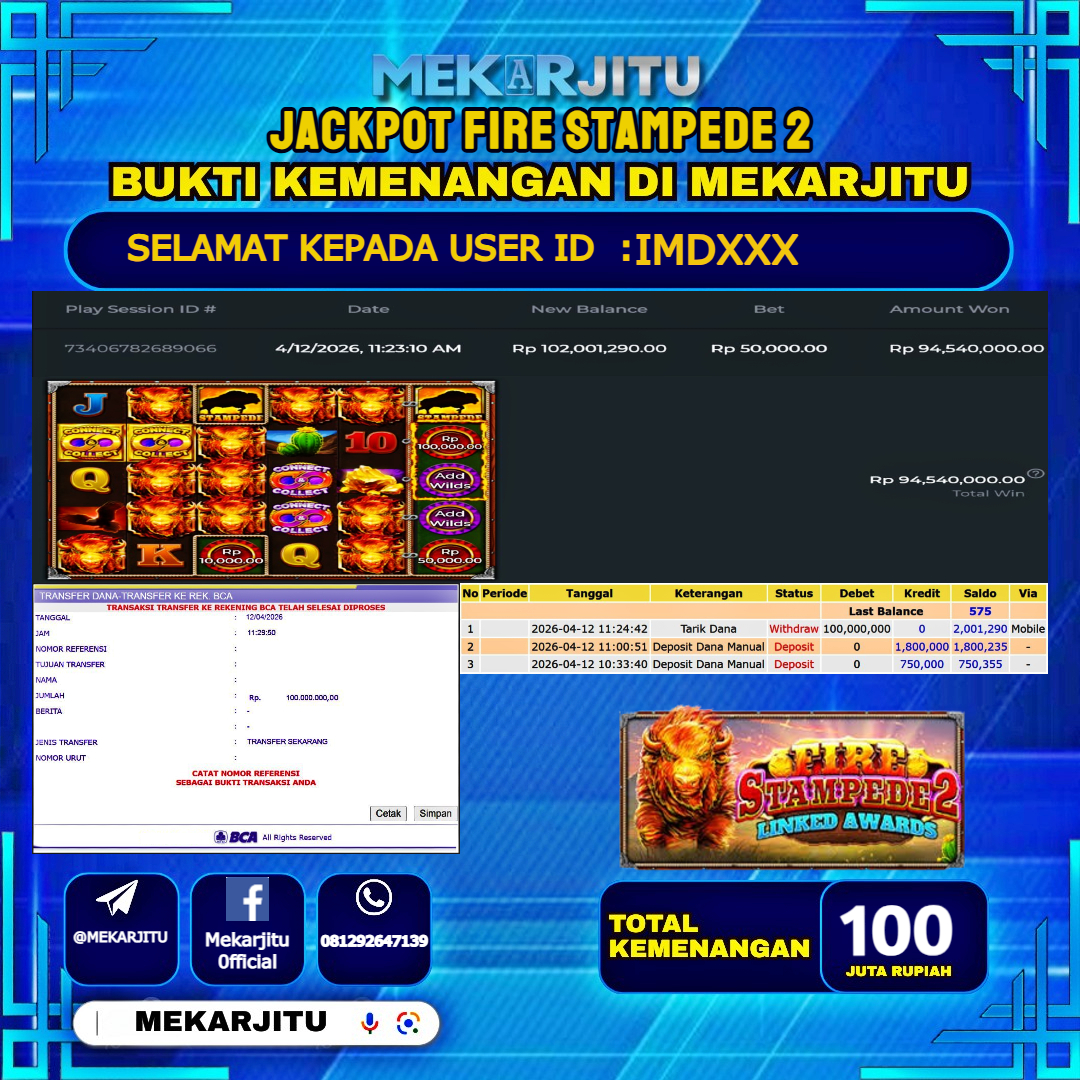 MEKARJITU JACKPOT  SLOT FIRE STAMPEDE 2  RP.100,000,000-LUNAS USER  ID : IMD***                  