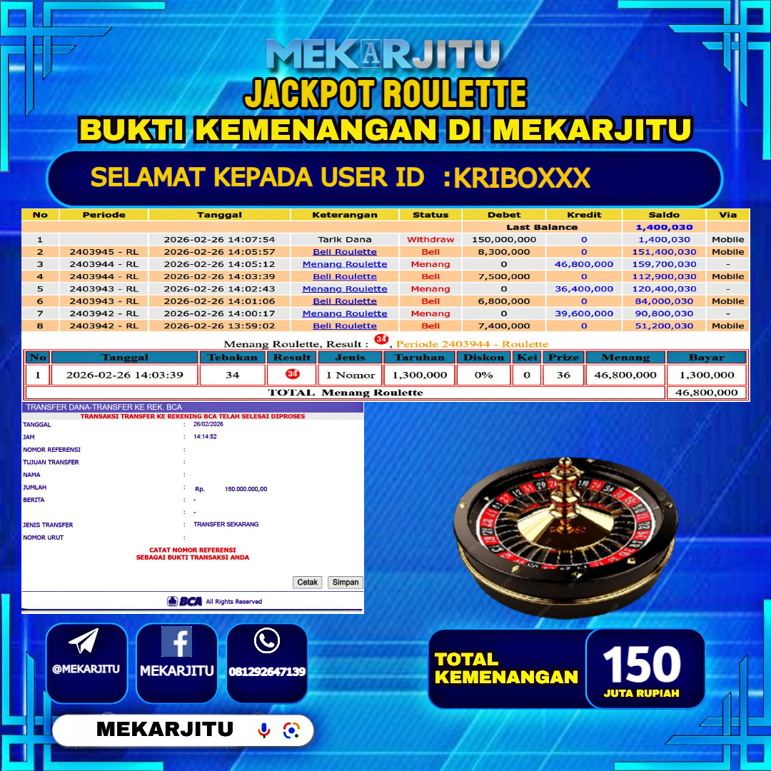 MEKARJITU JACKPOT  LIVE GAMES ROULETTE  RP.150,000,000-LUNAS USER  ID :  KRIBO***                  