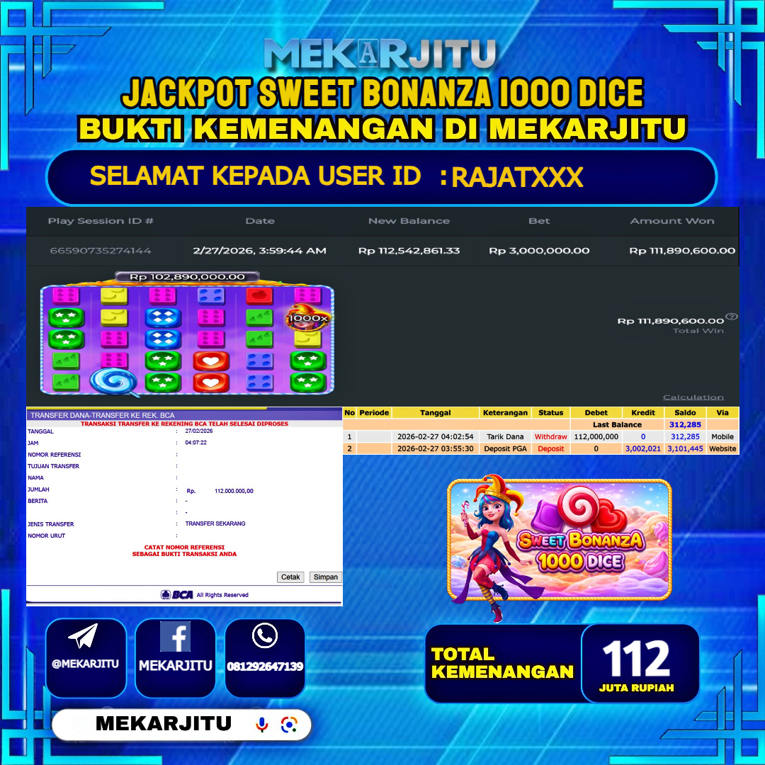 MEKARJITU JACKPOT  SLOT SWEET BONANZA 1000 DICE  RP.112,000,000-LUNAS USER  ID :  RAJAT***                  
