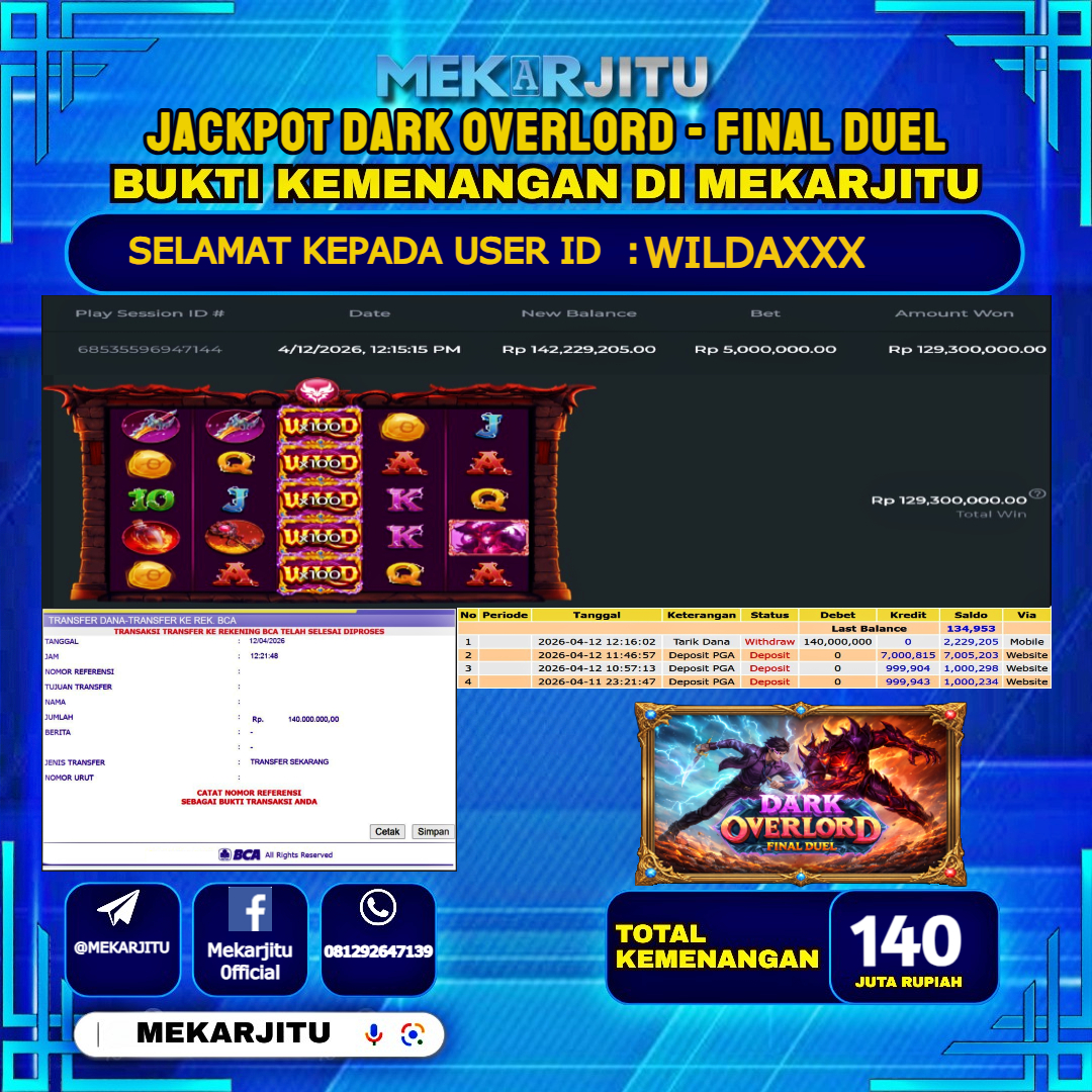 MEKARJITU JACKPOT  SLOT DARK OVERLORD - FINAL DUEL  RP.140,000,000-LUNAS USER  ID : WILDA***                  